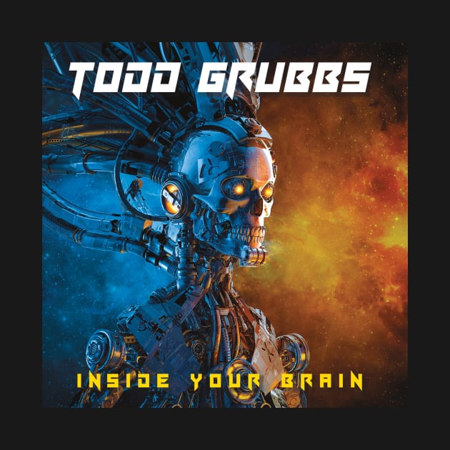 "Inside Your Brain" Album Cover by Todd Grubbs by SirenBand