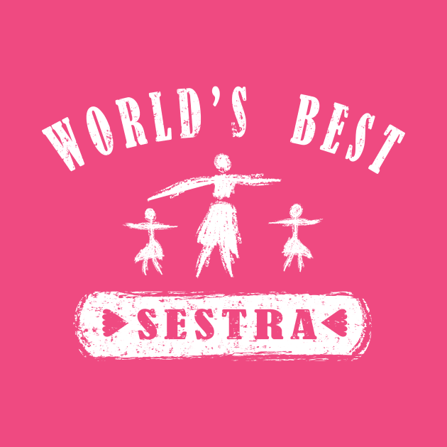 World's Best Sestra (White Text) by BignellArt