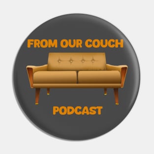From Our Couch Orange Pin