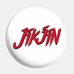 Treasure Jikjin typography Pin