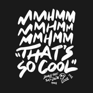 MmHmm V2 T-Shirt