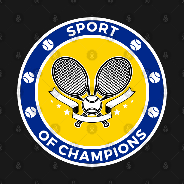 Sport Of Champions Tennis by TopTennisMerch