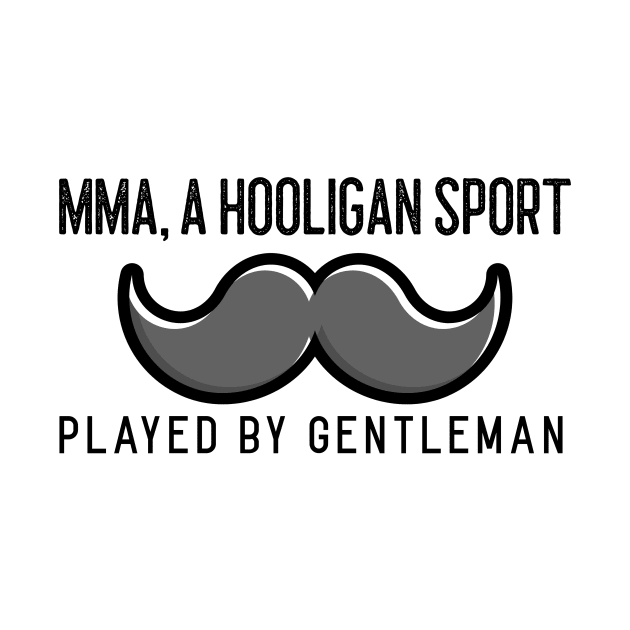 Funny MMA And Moustache Design by Big Jack Tees