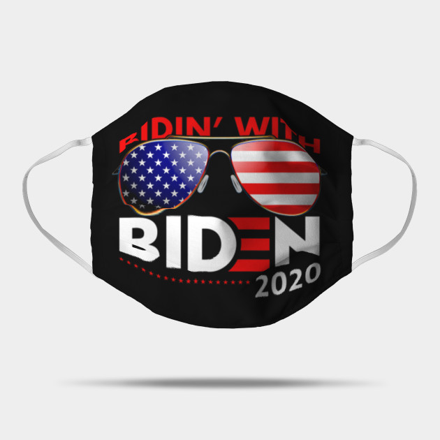 Ridin With Biden Cool Shades Flag Vote Uncle Joe 2020 T Shirt Joe Biden Mask Teepublic