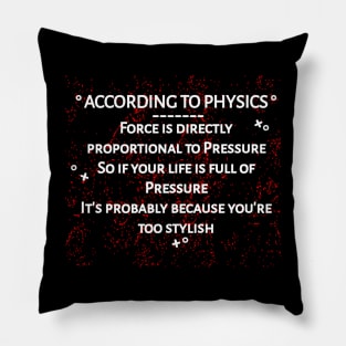 Newton's Laws Jokes Pillow