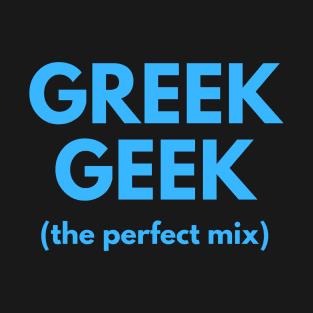 Greek Geek T-Shirt