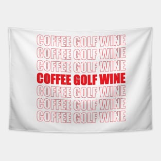 Coffee Golf Wine Tapestry