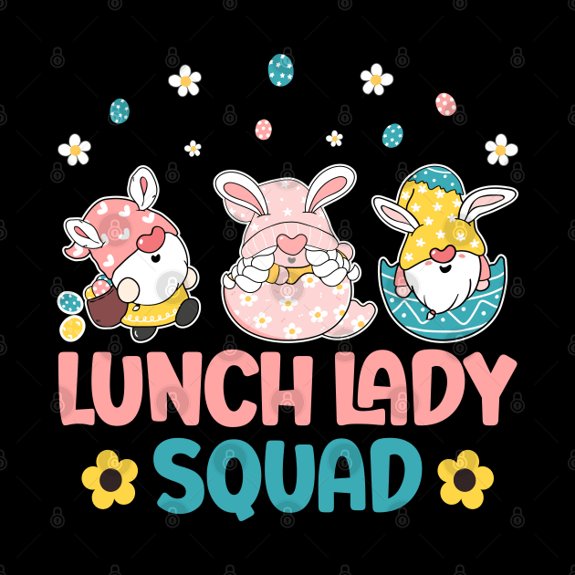 Lunch Lady squad easter t shirt by ahadnur9926