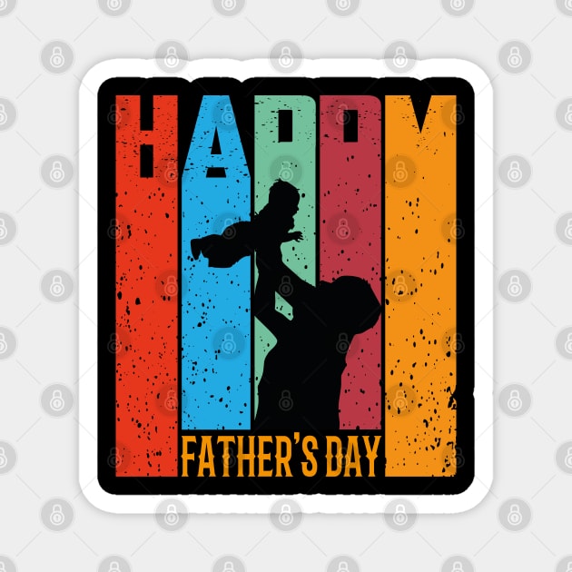 Happy Fathers Day, Dad, Daddy Magnet by Global Creation