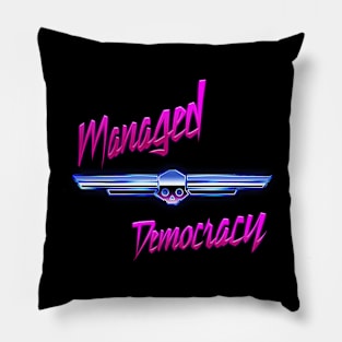 Managed Democracy Pillow