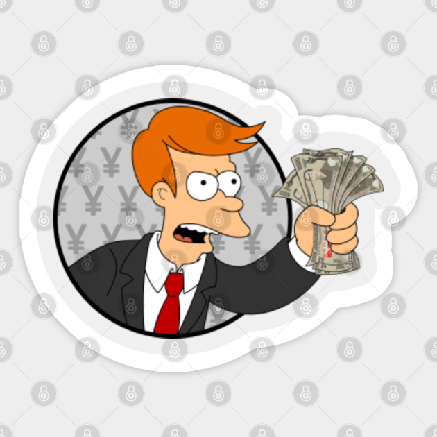 Futurama Shut Up And Take My Money