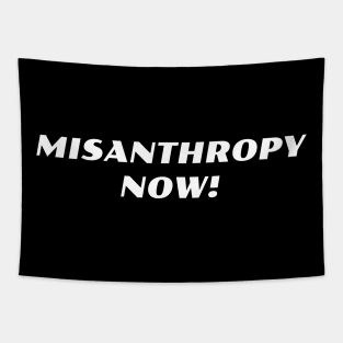 MISANTHROPY NOW! Tapestry