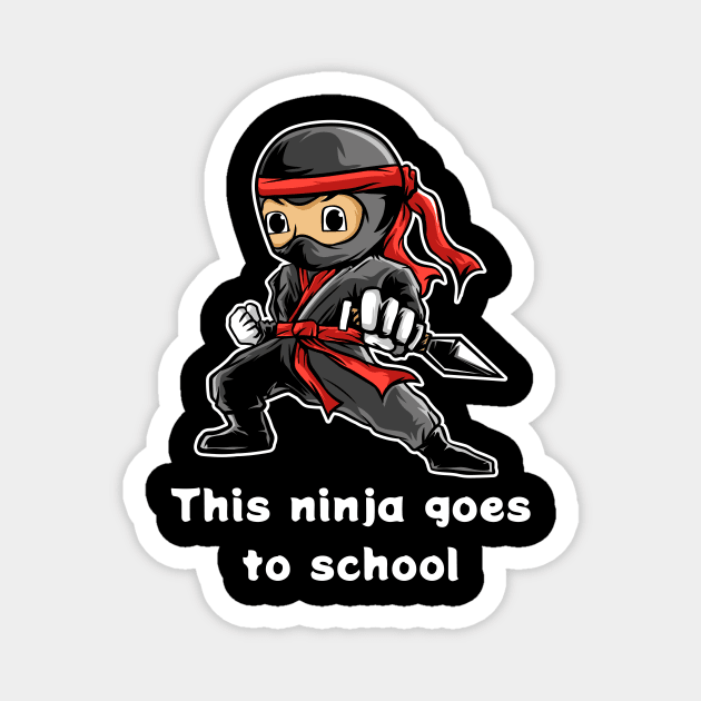 Like a School Ninja Magnet by Huschild