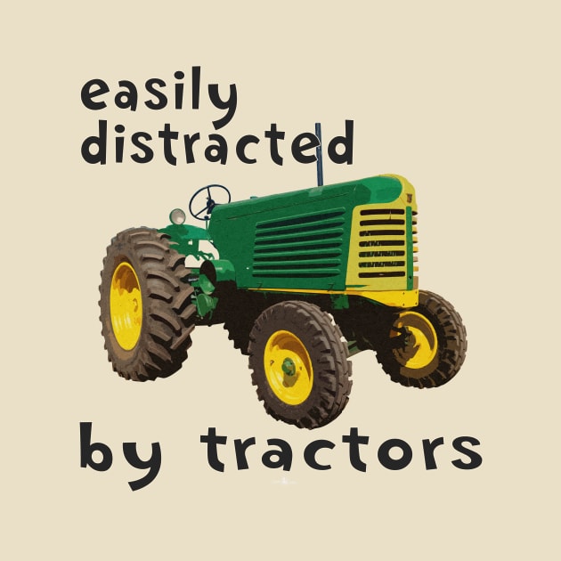 easily distracted by tractors by seadogprints