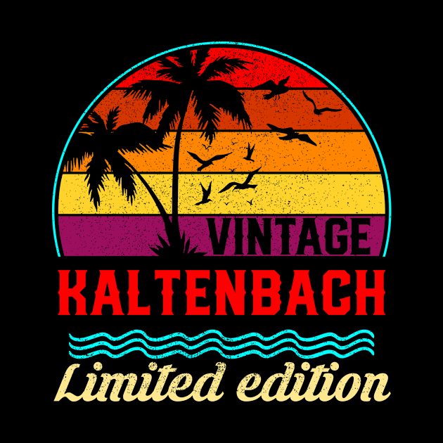 Vintage Kaltenbach Limited Edition, Surname, Name, Second Name by TuckerMcclainKNVUu