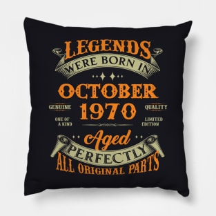 53rd Birthday Gift Legends Born In October 1970 53 Years Old Pillow