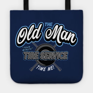 Old Man Tire Service Tote