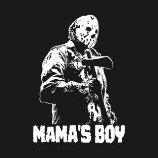 MAMA'S BOY FRIDAY - 2.0 T-Shirt