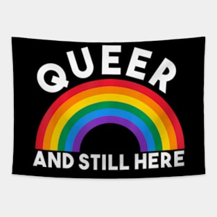 Queer and Still Here Gay Pride Tapestry