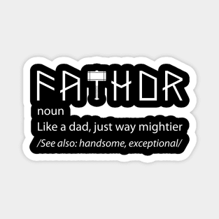 Fathor funny dictionary  father's day funny gift Magnet