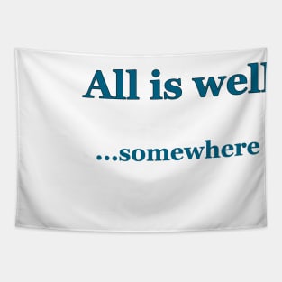 All is Well Tapestry