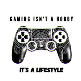Gaming = lifestyle T-Shirt
