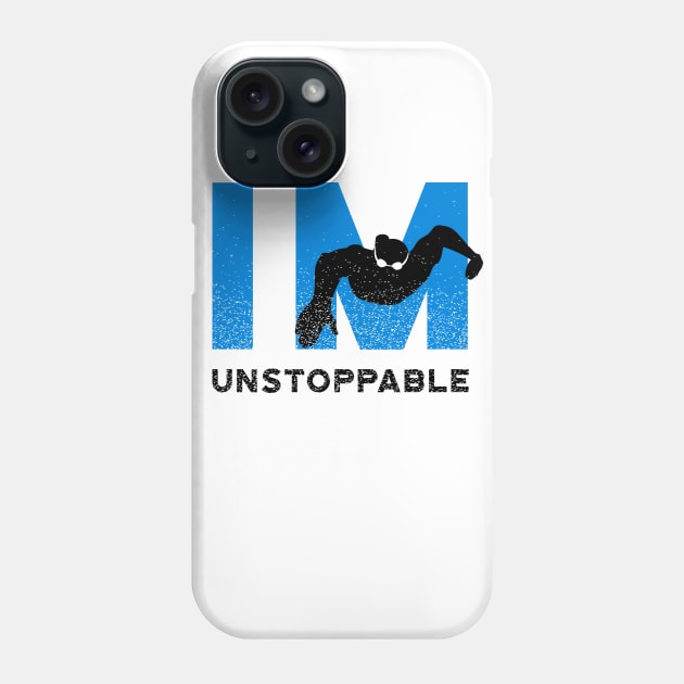 Mens IM Unstoppable Swimming Phone Case by atomguy