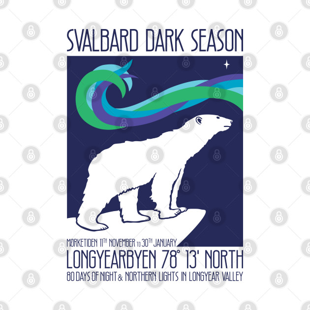 Svalbard Dark Season Norway Travel Poster by IncognitoMode