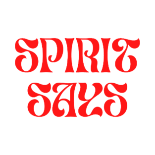 "Spirit Says" on Unisex Softstyle T-Shirt T-Shirt