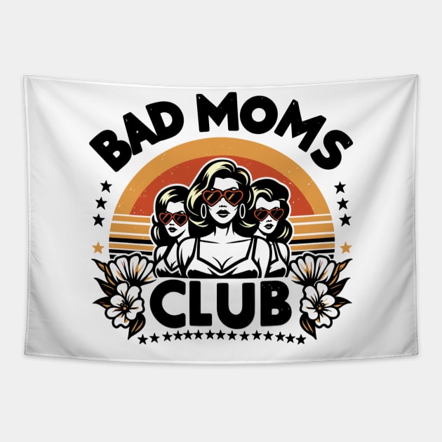 Bad Moms Club Tapestry by AlephArt