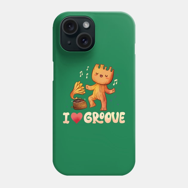 I Love Groove Phone Case by salihgonenli