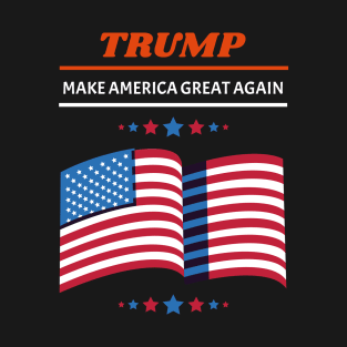 Trump Campaign: Make America Great Again T-Shirt