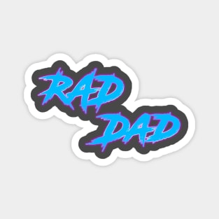 Rad Dad Magnet