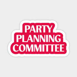 Party Planning Committee Magnet