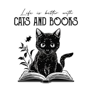 Life Is Better With Cats And Books Cat Lovers Books Lovers Gift Idea T-Shirt