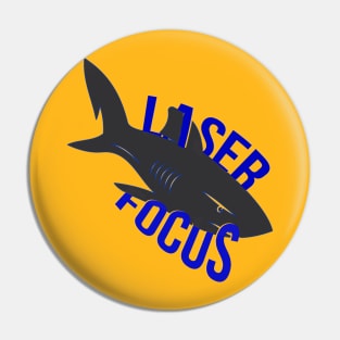 Laser Focus Shark Pin