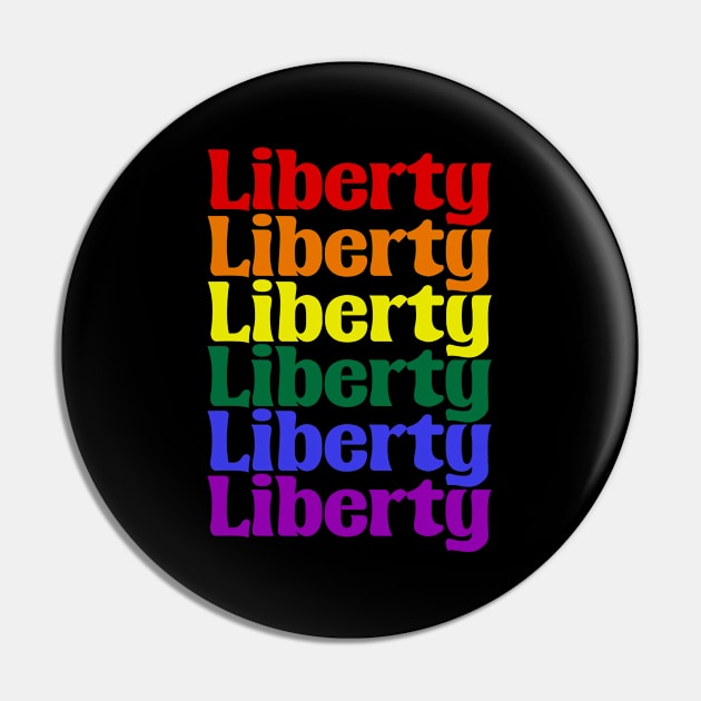 Rainbow Liberty Pin by Shared Reality Shop