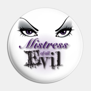 Mistress of Evil Pin