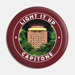 Light It Up - Capstone Pin