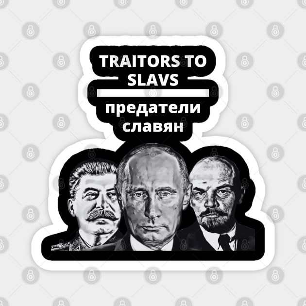 Traitors to Slavs Magnet by MindBoggling