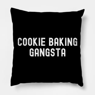 Cookie Baking Gangsta Pillow