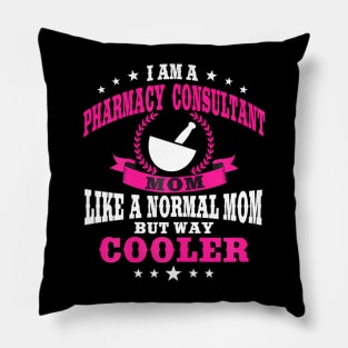 Pharmacy Consultant Mom Pharmaceutical Advisory Pillow