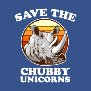 Save the Chubby Unicorns T-Shirt