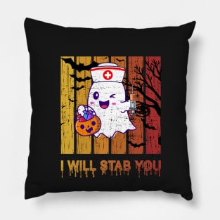 I Will Stab You Ghost Nurse Retro Funny retro  Halloween  nursing For Nurses Pillow