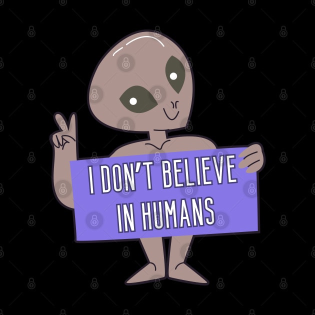 I don't believe in humans by UnCoverDesign