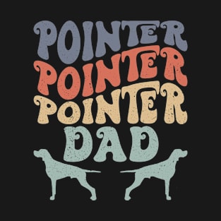 Retro Pointer Dad GSP Dog Owner T-Shirt