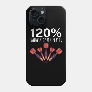 120 Badass Darts Player Phone Case