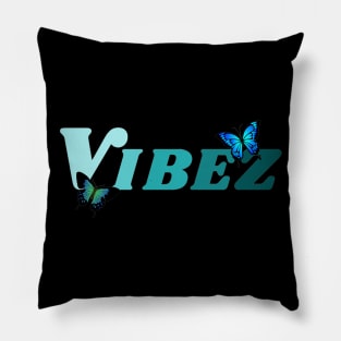 Vibez Pillow