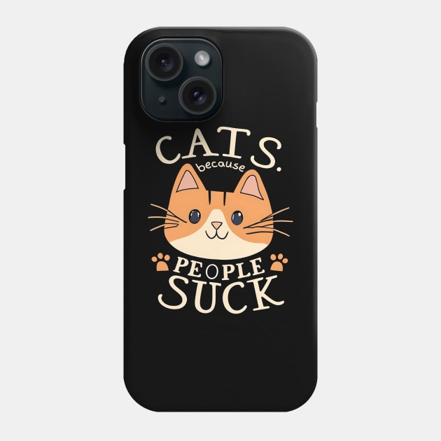 Cat because people suck Phone Case by NomiCrafts