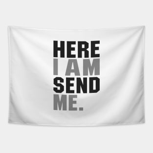 'Here I Am Send Me' Love For Religion Shirt Tapestry